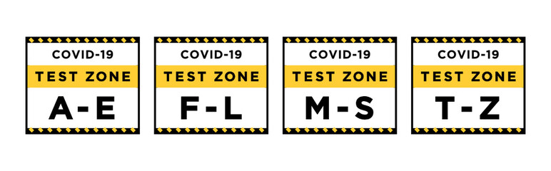 Coronavirus Covid-19 Test Zone Sign, Testing Zone, Pandemic Testing, Infection Center Vector Illustration Background