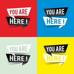 Modern design you are here text on speech bubbles concept. Vector illustration