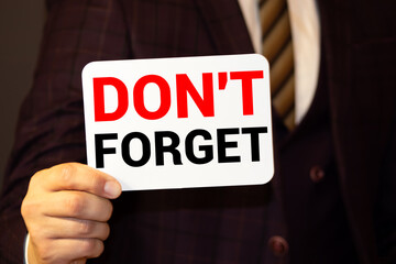 Don't Forget Notice Reminder Words Graphic Concept