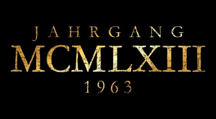 Jahrgang MCMLXIII 1963 Römisch (Vintage Gold)