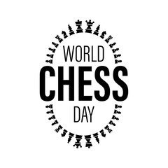 Fototapeta na wymiar Vector illustration about International Chess Day. world chess day 20 july