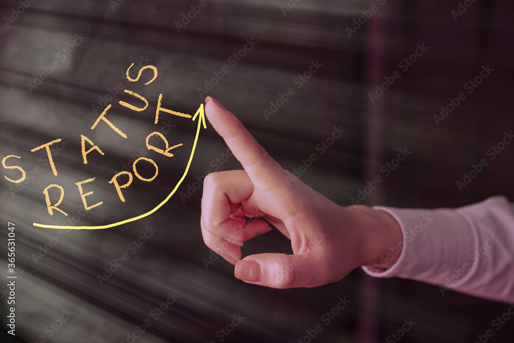 Poster writing note showing status report. business concept for summarizes the particular situation as of a