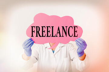 Text sign showing Freelance. Business photo text working at different firms rather than being...