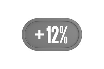12 Percent increase 3d sign in grey color isolated on white background, 3d illustration.