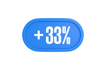 33 Percent increase 3d sign in light blue color isolated on white background, 3d illustration.