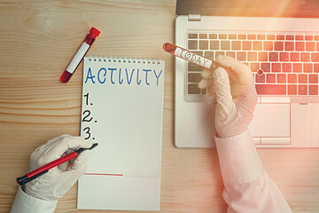 Conceptual hand writing showing Activity. Concept meaning the condition where many things are...