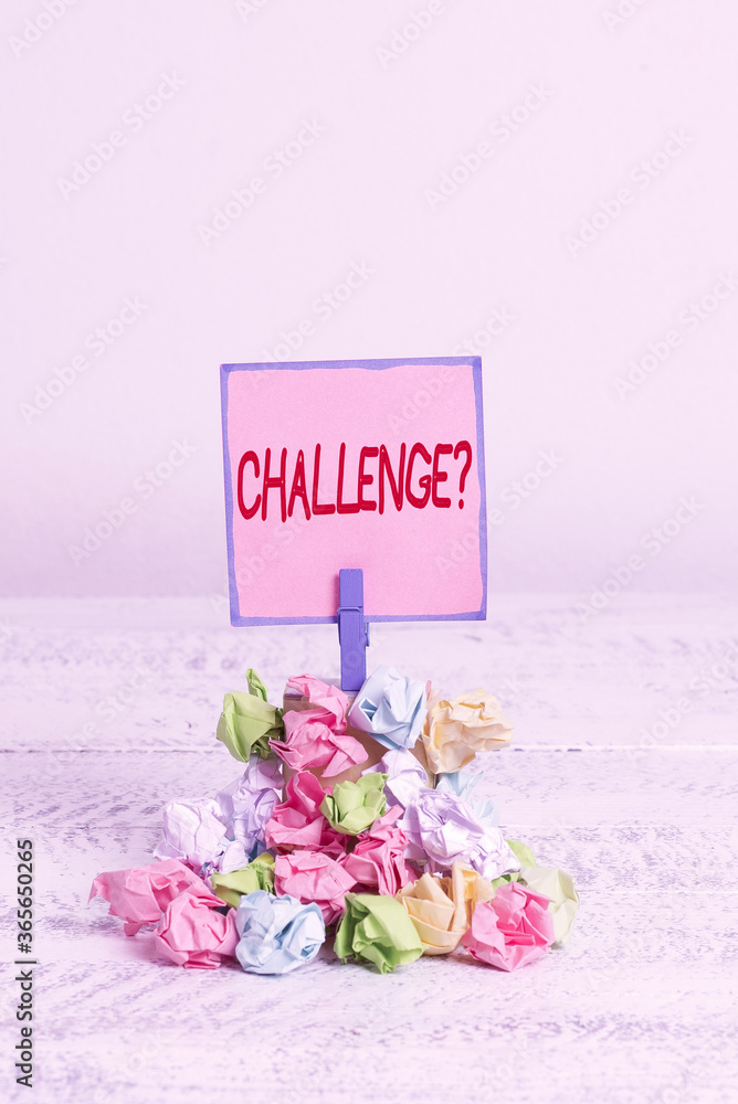 Aufkleber text sign showing challenge question. business photo text invitation to engage in a race in particul