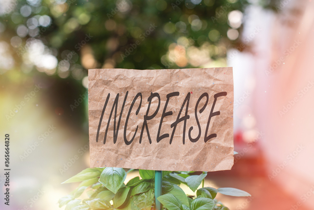Aufkleber word writing text increase. business photo showcasing the act of getting bigger or better or of maki