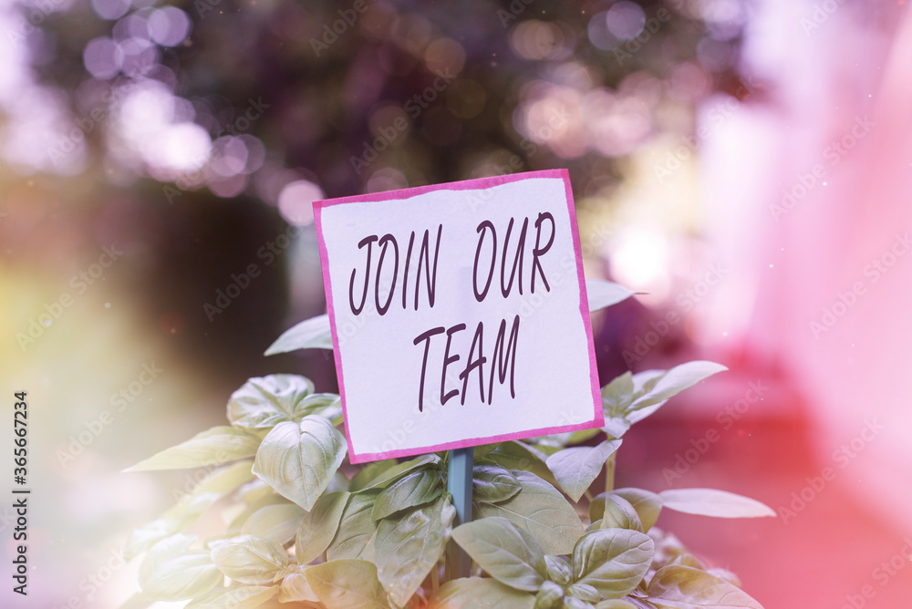 Poster handwriting text join our team. conceptual photo inviting someone into your local company or organiz