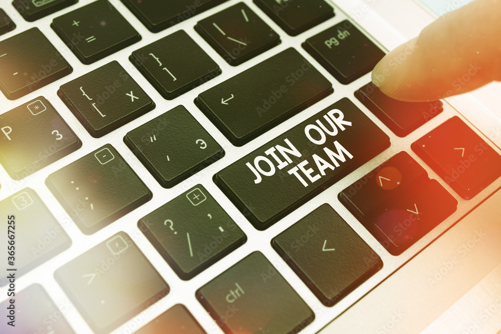 Poster text sign showing join our team. business photo text inviting someone into your local company or org
