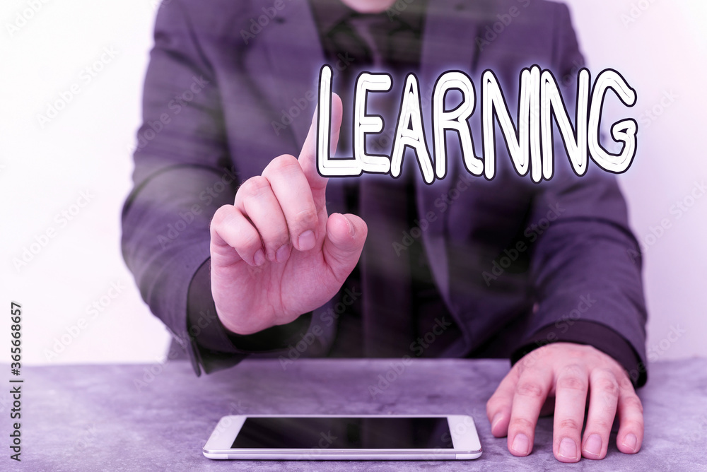 Poster text sign showing learning. business photo text awareness or skills learned through training researc
