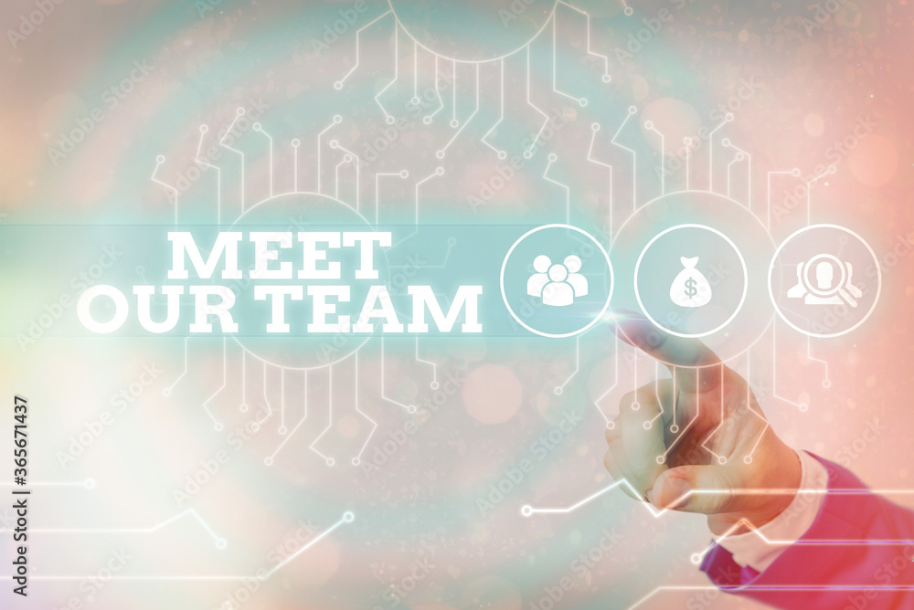 Poster writing note showing meet our team. business concept for introducing another an individual to your t