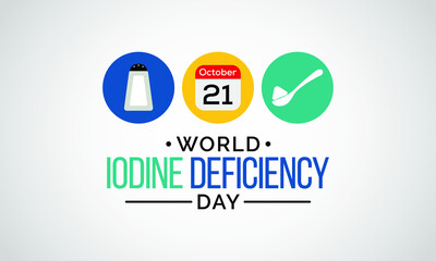 Vector illustration on the theme of World Iodine deficiency day observed each year on October 21st across the globe.