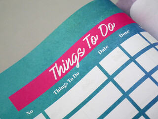 List of Things To Do in the table. It is found in a diary. This schedule is held to help a person...
