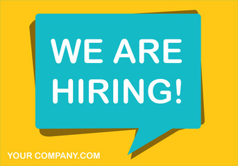 "We are Hiring!" Vector Illustration. Employment Opportunity Banner.
