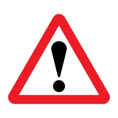 Fotobehang Other danger traffic sign. Illustration of red triangle warning road sign with exclamation mark inside. Caution icon vector design template isolated on white background. Attention. Danger zone. © Fast_Cyclone