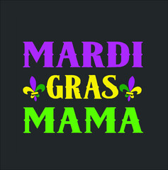 Mardi Gras Mama Funny New Vintage new design vector illustrator