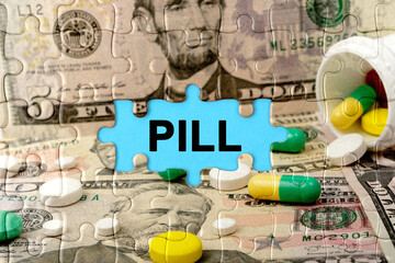 Double exposure. Puzzles depicting pills and dollars with the inscription - PILL
