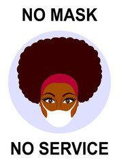 No mask no service poster. Mask required banner. African woman wearing face mask. Violet circle