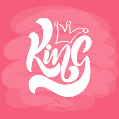 Obraz premium King saying lettering illustartion