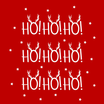 Vector Christmas card with white hand lettering HO HO HO with horns isolated on red background.