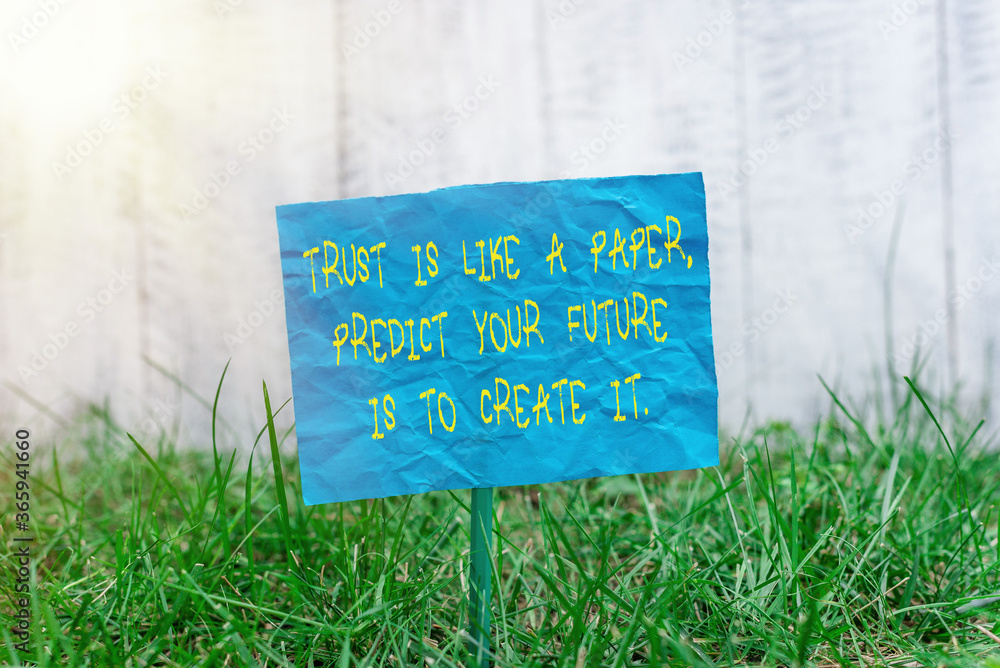 Poster text sign showing the best way to predict your future is to create it.. business photo showcasing ha
