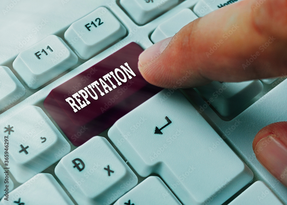 Poster writing note showing reputation. business concept for the opinion of usually having about someone or