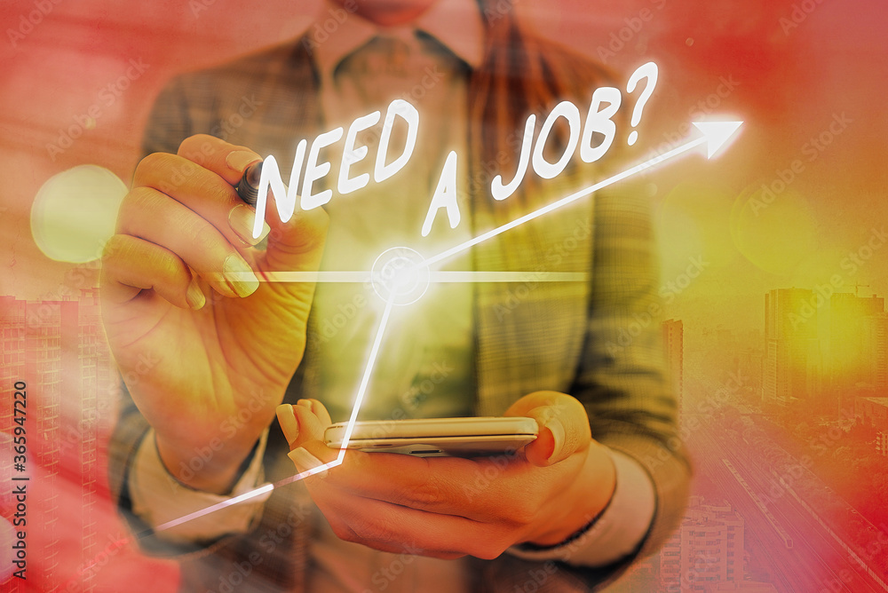 Poster word writing text need a job question. business photo showcasing to recruit an individual for specif