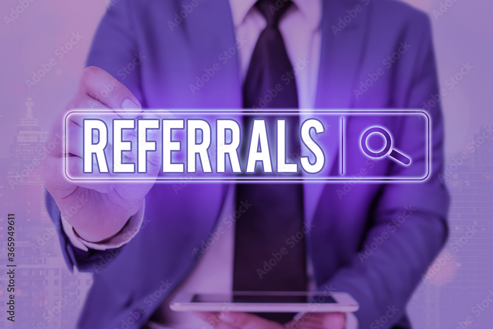 Poster writing note showing referrals. business concept for someone or something to research study or take 