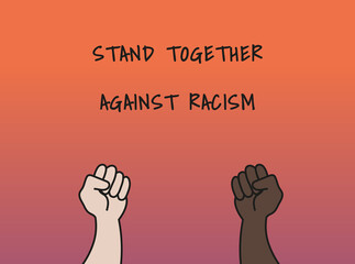A raised white and black fist, on a sunset gradient background with the words "Stand Together Against Racism" written above.
