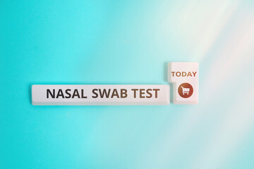 Writing note showing Nasal Swab Test. Business concept for diagnosing an upper respiratory tract...