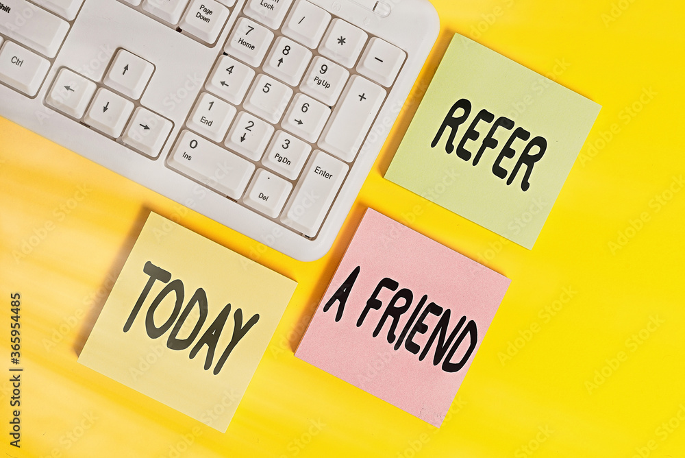 Poster handwriting text refer a friend. conceptual photo direct someone to another or send him something li