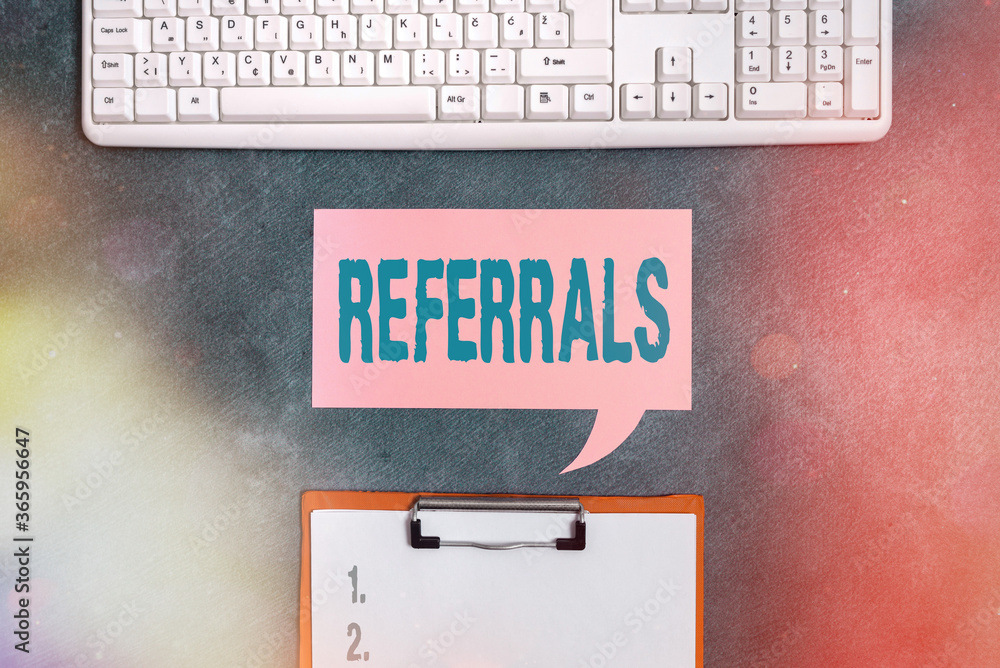 Poster text sign showing referrals. business photo text someone or something to research study or take any 