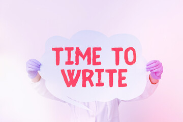 Writing note showing Time To Write. Business concept for to record something or to express an idea...