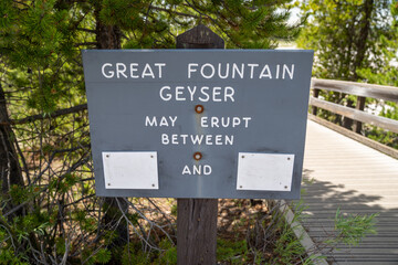 Sign for eruption times, left blank at Great Fountain Geyser, a geothermal feature along Firehole Lake Drive in Yellowstone National Park