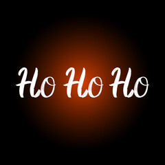 HoHoHo brush hand drawn paint on black background. Design lettering templates for greeting cards, overlays, posters