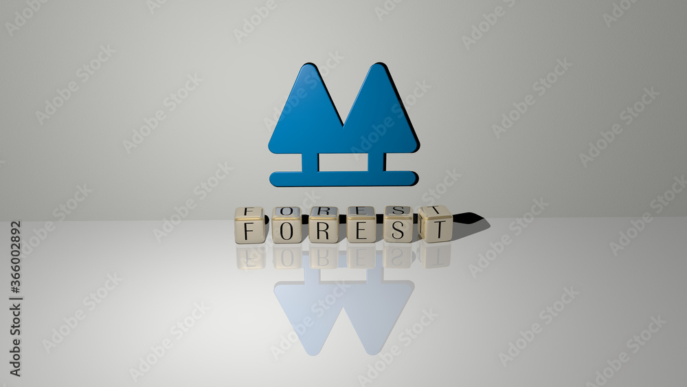 Poster 3d illustration of forest graphics and text made by metallic dice letters for the related meanings o