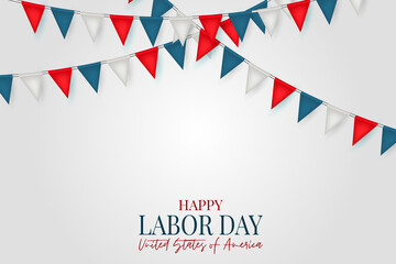 Fototapeta premium Labor Day greeting card. USA national holiday. Blue, red, and white bunting flags. vector illustration with lettering.