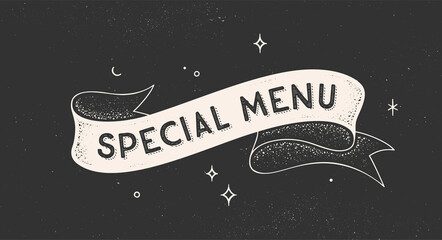 Special Menu. Vintage ribbon with text Special Menu. Black white vintage banner with ribbon, graphic design. Old school hand-drawn element for cafe, bar, restaurant, food menu. Vector Illustration