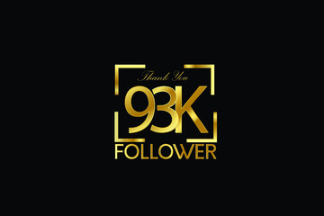 93K, 93.000 Follower Thank you Luxury Black Gold Cubicle style for internet, website, social media - Vector