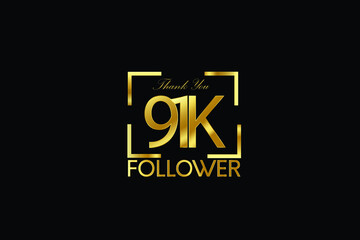 91K, 91.000 Follower Thank you Luxury Black Gold Cubicle style for internet, website, social media - Vector