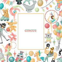 Fototapeta premium Frame, card template with hand drawn circus actors, animals and elements of circus or amusement park; kids birthday card design, baby shower or flyer for show