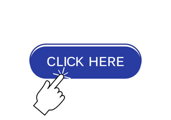 Click here button isolated on white background. Trendy click here button for web site, app, label, banner, sticker, design template, icon and logo. Business concept, vector illustration