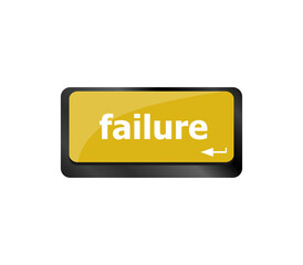 failure concept with word on keyboard key