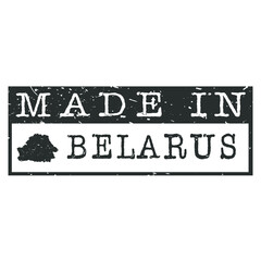 Made In Belarus. Stamp Rectangle Map. Logo Icon Symbol. Design Certificated.