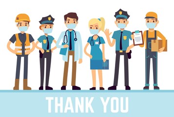 Essential workers. Thank you frontliners, coronavirus pandemic heroes team. Isolated courier doctors police. Thanking working people group vector illustration. Courier and doctor, healthcare team