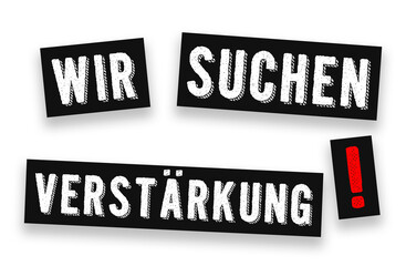 Wir suchen Verstärkung
