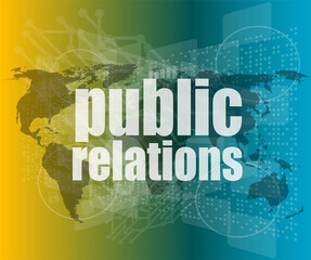 social concept: public relations words on digital screen, 3d