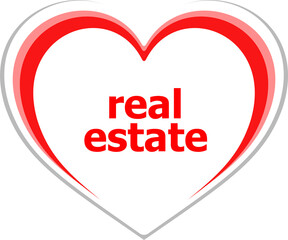 Text Real estate. Business concept