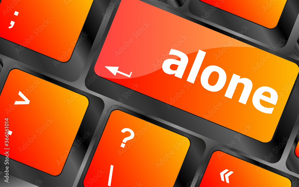 Poster alone words concept with key on keyboard